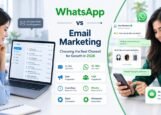 WhatsApp vs Email Marketing 2026 WhatsApp vs. Email Marketing
